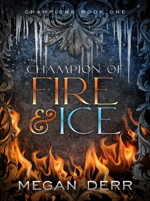 cover image of Champion of Fire & Ice